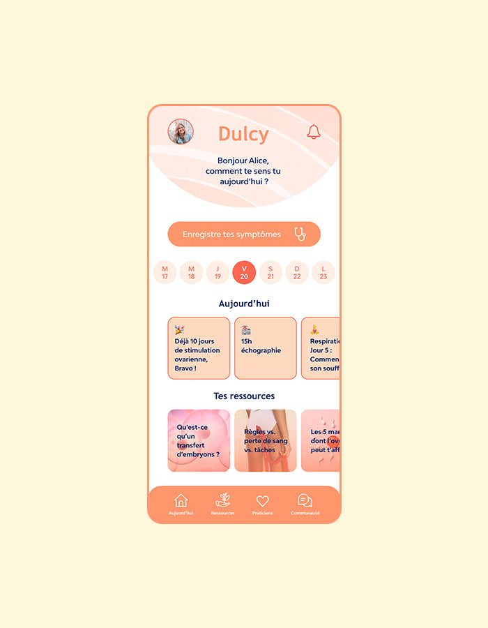 Interface mobile de l’application Dulcy permettant de suivre les symptômes et les étapes d’un parcours de PMA.